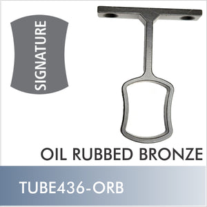 TUBE436-ORB - Signature center support, Oil Rubbed Bronze